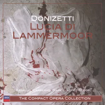 Donizetti: Lucia di Lammermoor by Samuel Ramey