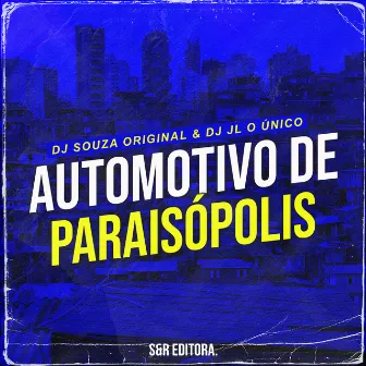 Automotivo de Paraisopolis by DJ Souza Original