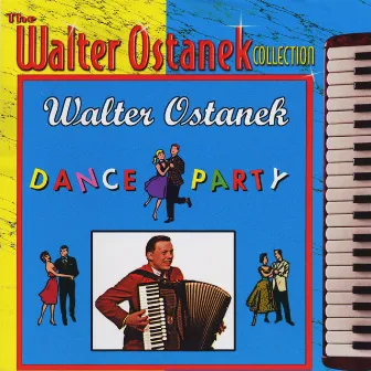 Dance Party by Walter Ostanek