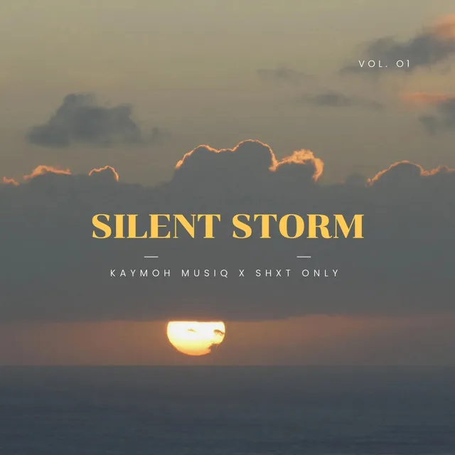 Silent storm