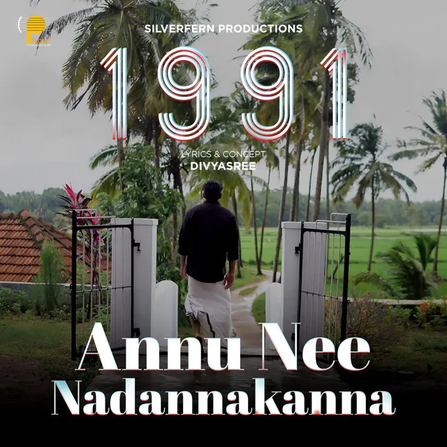 Annu Nee Nadannakanna - From "1991"