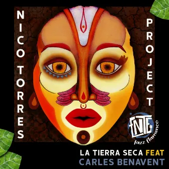 La Tierra Seca by Nico Torres Project