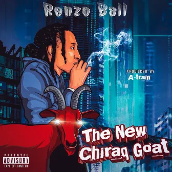 The New Chiraq Goat by Renzo Ball