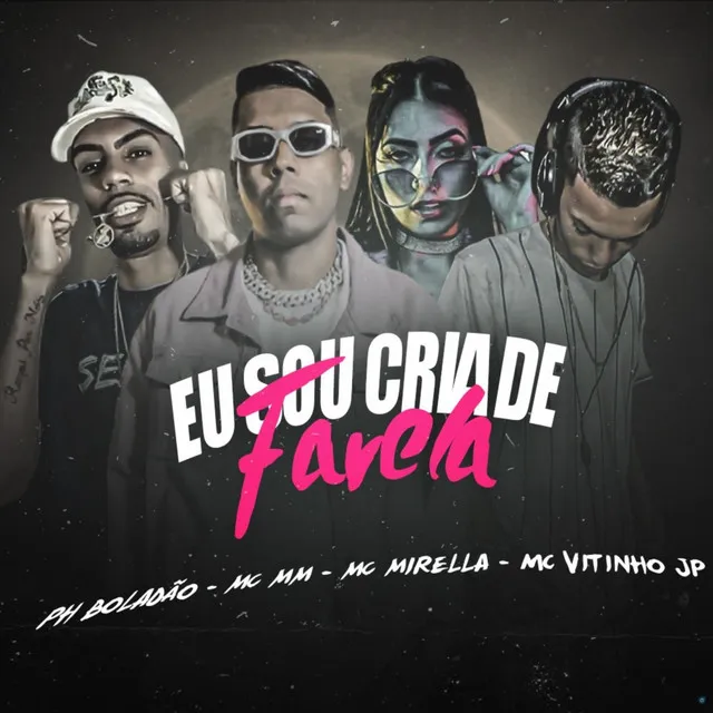 Eu Sou Cria de Favela (Brega Funk)