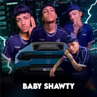 Baby Shawty by Hadxs7.7