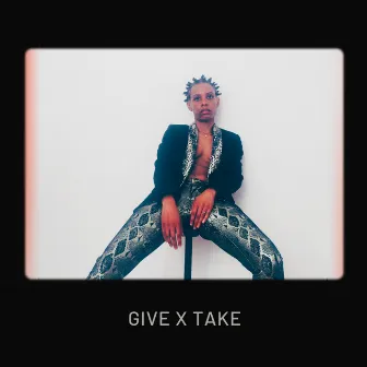 Give x Take by Muse L'Artiste