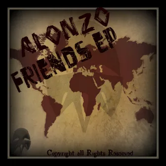 Friends Ep by Alonzo