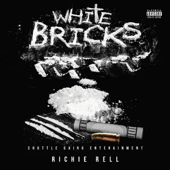 White Bricks by Yng Rell