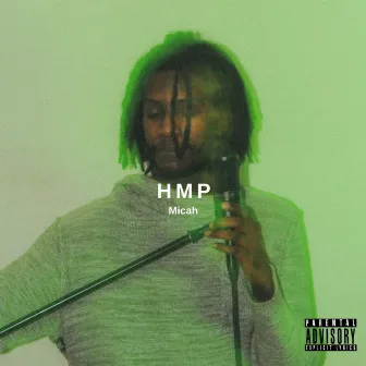 HMP by Micah