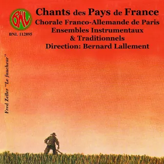 Chants des pays de France by Chorale franco-allemande de Paris