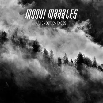 Am Ende des Tages by Moqui Marbles