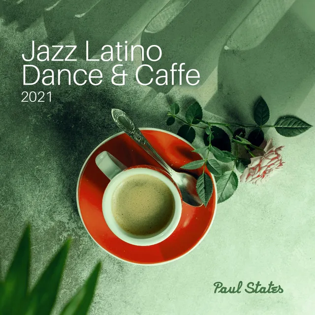 Jazz Latino Dance & Caffe 2021