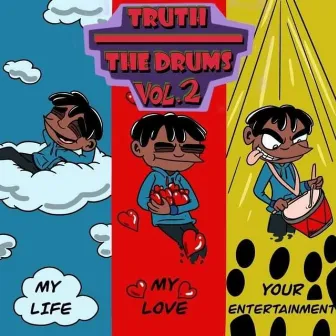 Truth over the drums vol 2 by Truth Over the Drums