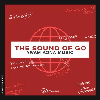 The Sound of Go (Live) by YWAM Kona Music