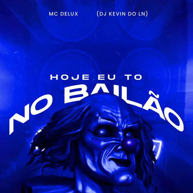 Hoje Eu To no Bailão