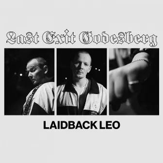 Last Exit Godesberg by Laidback Leo