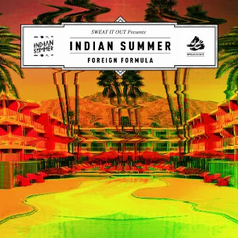 Foreign Formula by Indian Summer