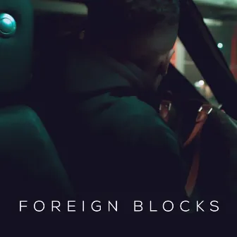 Foreign Blocks by Bucky