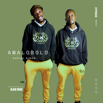 Amalobolo by Social Kings