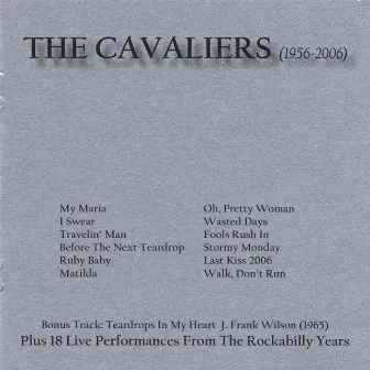 The Cavaliers (1956-2006) by The Cavaliers