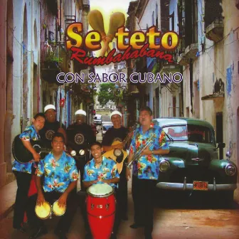 Con Sabor Cubano, Vol. 2 by Sexteto Rumbahabana