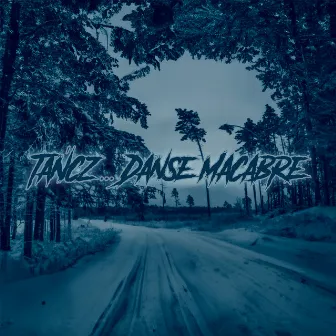 Tańcz... Danse Macabre by JestemEso