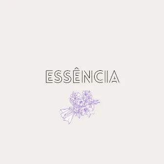 Essência by L!zz Mc