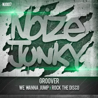 We Wanna Jump EP by Groover