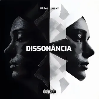 Dissonância by Urban Dusky