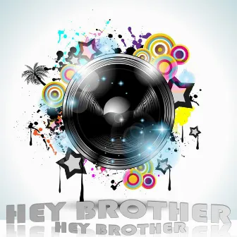 Hey Brother by Hey Brother