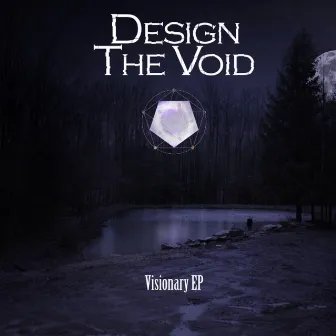 Visionary EP by Design the Void