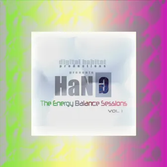 The Energy Balance Sessions Vol 1 by Han G