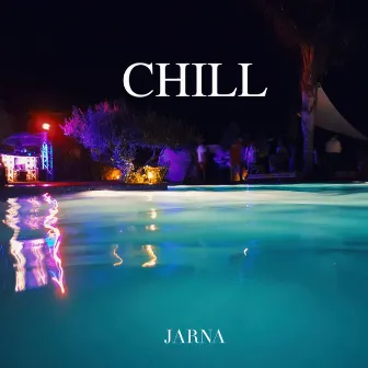 Chill by JARNA