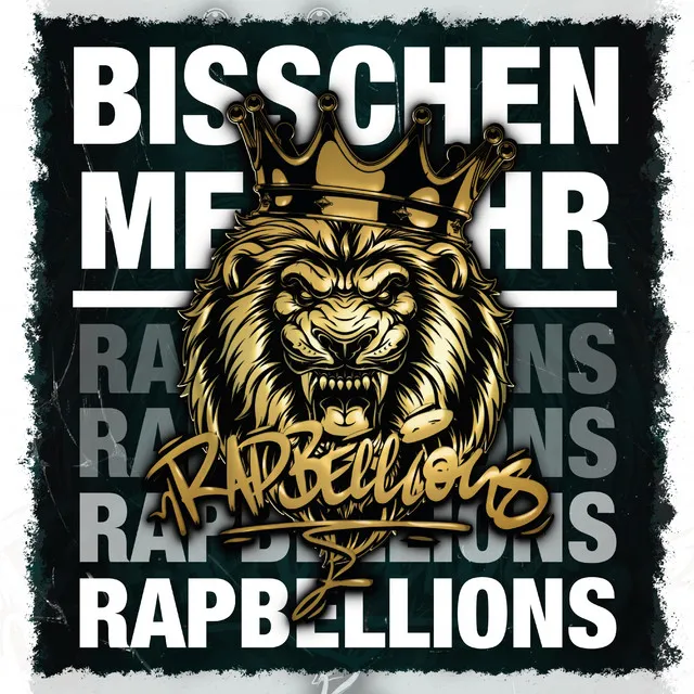 Bisschen mehr Rapbellions