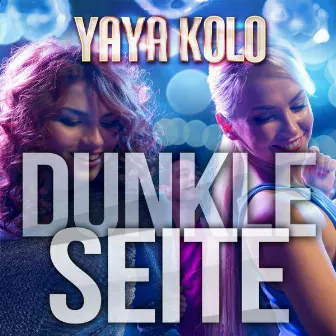 Dunkle Seite by Yaya Kolo