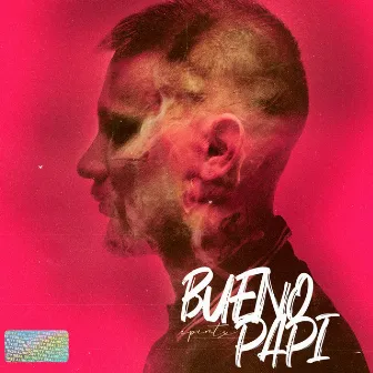 Bueno Papi by epimtx