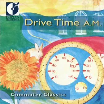 Drive Time A.M. (Commuter Classics) by John Hsu