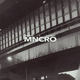 MNCRO by Muddy