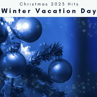 4 Peace: Winter Vacation Day by Christmas 2023 Hits