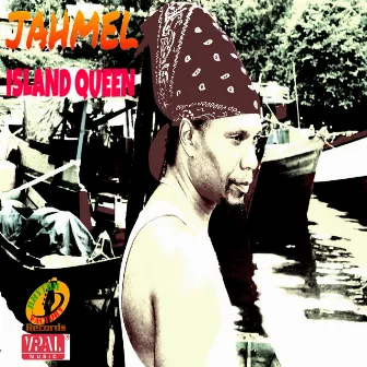 Island Queen by Jahmel