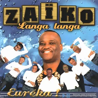 Euréka ! by Zaïko Langa Langa