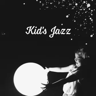 Kid's Jazz by Unknown Artist