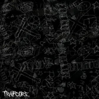 Trapcore by Trapperdido