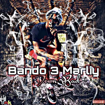 Downbad by Bando3Marliy