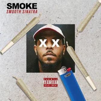 Smoke by Smooth Sinatra