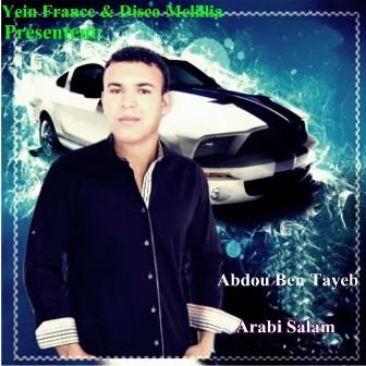 Arabi Salam by Abdou Bentayeb