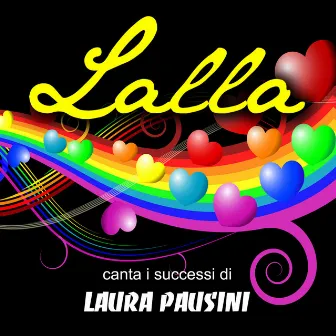 Lalla canta i successi di Laura Pausini by Lalla