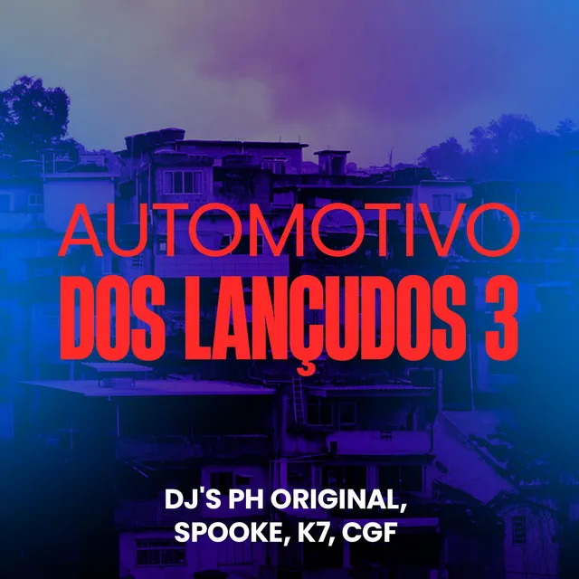 Automotivo dos Lançudos 3