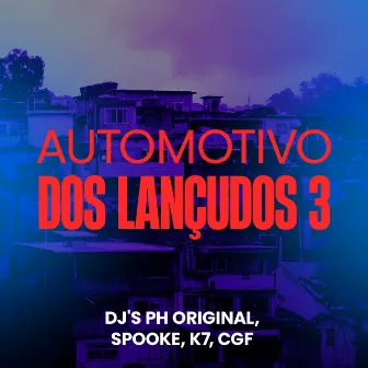 Automotivo dos Lançudos 3 by DJ PH ORIGINAL