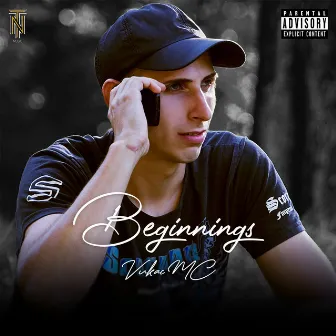 Beginnings by Vukac MC